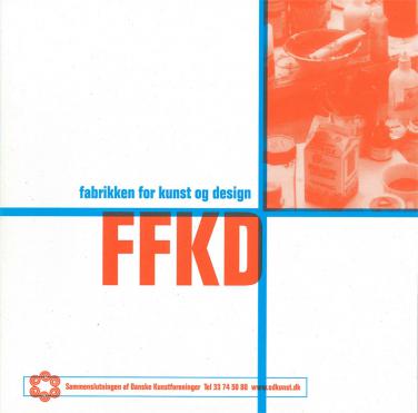 FFKD - Fabrikken for Kunst og Design