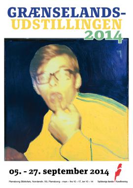 grænselandsudstillingen 2014 - plakat